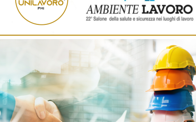 Unilavoro PMI sarà presente alla fiera “Ambiente Lavoro” di Bologna